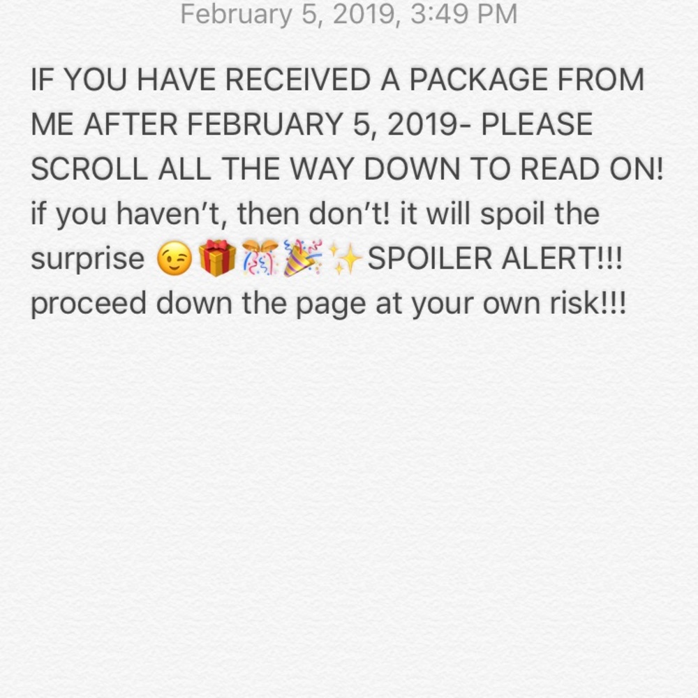 IF I SENT YOU A PACKAGE SINCE 2/5/19,PLEASE READ💜